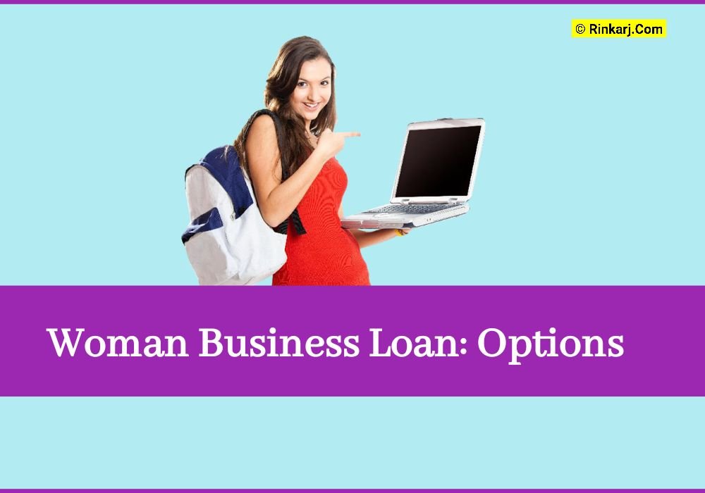 woman Business Loan options in India